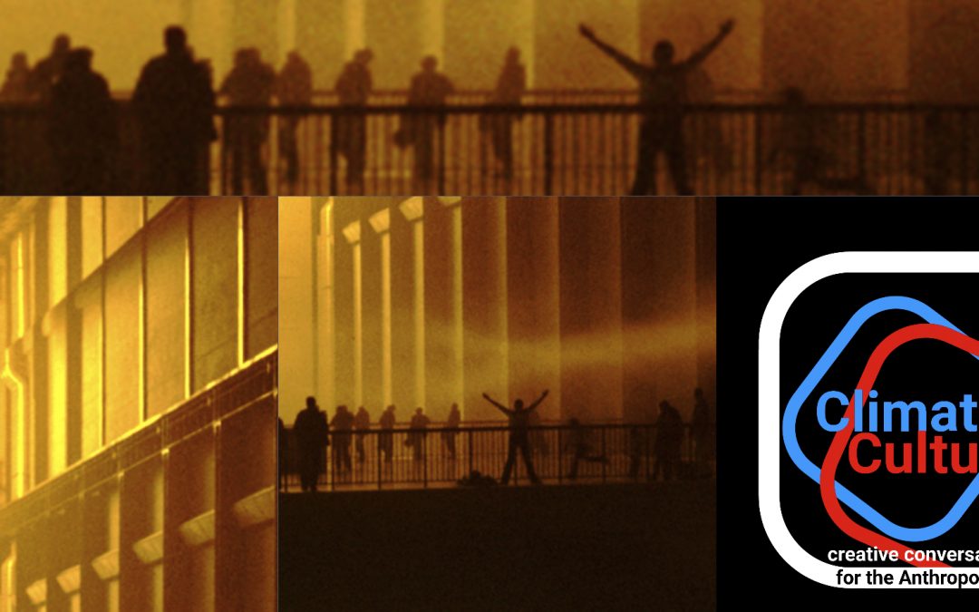 ClimateCultures: creative conversations for the Anthropocene